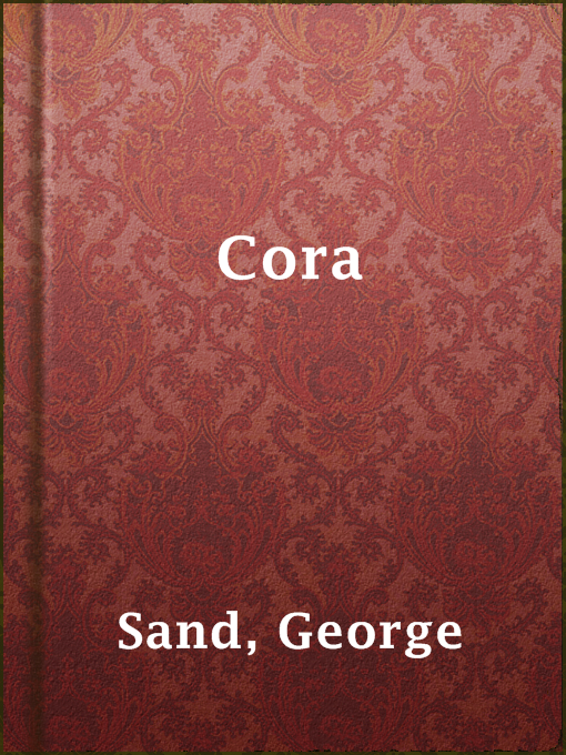 Title details for Cora by George Sand - Available